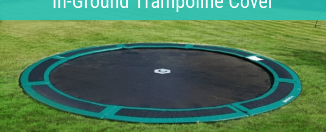 5 Incredible Perks of an In-Ground Trampoline Cover