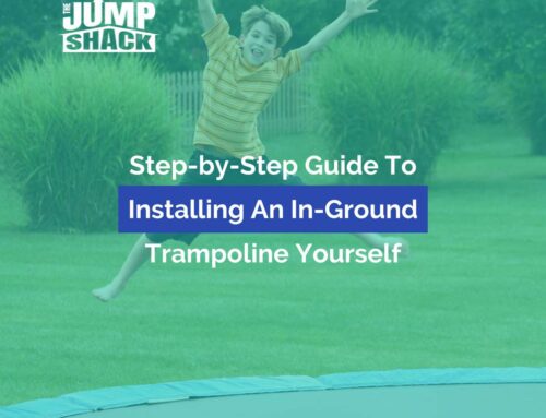 Step-by-Step Guide To Installing An In-Ground Trampoline Yourself