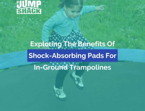 Exploring The Benefits Of Shock-Absorbing Pads For In-Ground Trampolines